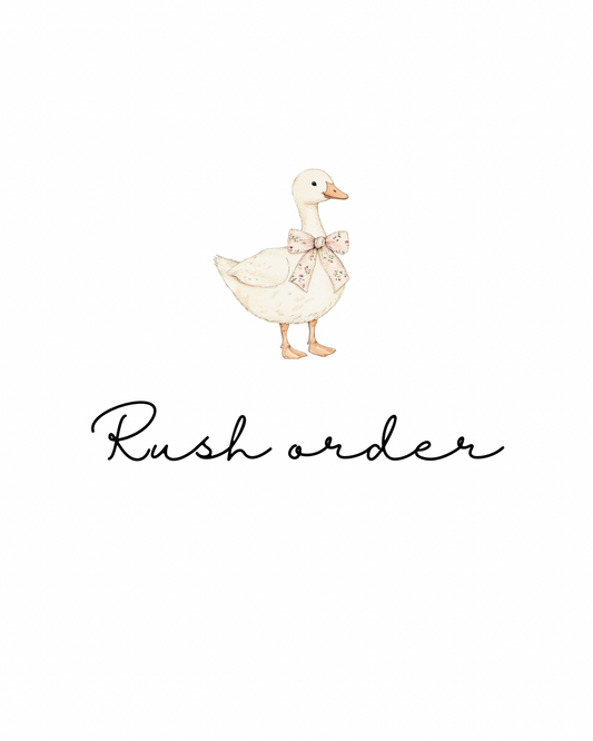 Rush order